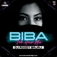 Biba (Tech House Mix) - DJ Roody Bajaj by Downloads4Djs