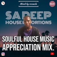 Deep House Extortions Vol. #021 (Mixed By Rozmola-SA) [SA Deep &amp; Soulful House Music Appreciation Mix] by Rozmola Thato Tshepe