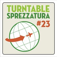 Turntable Sprezzatura Folge 23 / Around the World by Turntable Sprezzatura