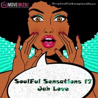 SoulFul Sensations 17 by Jah Love