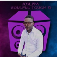 Kslym- Soulful Touch (ST) 12 by Kslym