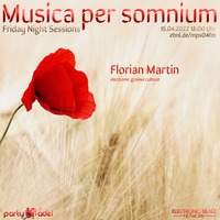 Florian Martin @ Musica per sominum (15.04.2022) by Electronic Beatz Network