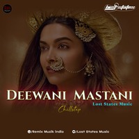 Deewani Mastani (ChillStep) - Lost States &amp; Scarface Mashup by Remix Muzik India