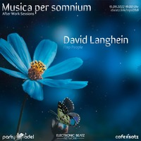 David Langhein @ Musica per somnium (15.09.2022) by Electronic Beatz Network