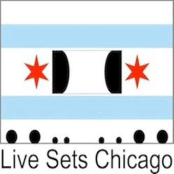 Live Sets Chicago