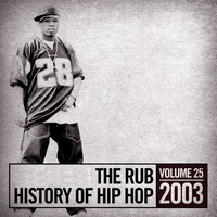 The History of Hip Hop 2003 by Brooklyn Radio
