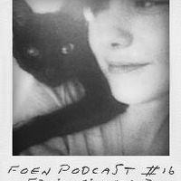 FOEN podcast #16 - Froillein Mauz by FÖN Association