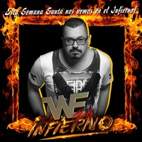 EP 38 : Alex Acosta Presents WE Party Infierno (Special Podcast Edition) by Alex Acosta