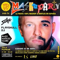 MashuParty #48 - DJ Surda &amp; Playskull DJ (MashCat Team) - PopBar Razzmatazz (2016/04/23) by MashCat
