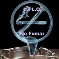 DJ L.O. - No Fumar by L.O.
