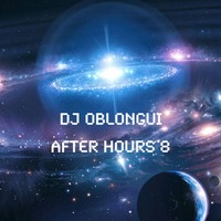 DJ Oblongui After Hours Vol 8 by Guilherme Oblongui