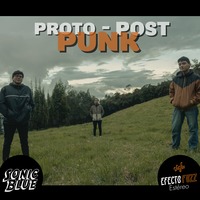 Post Punk en Pasto: Entrevista a Sonic Blue by Efecto Fuzz