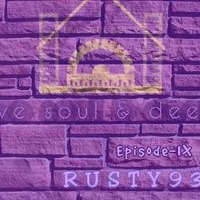 Mother_She_Universe_mix#08_RUSTY93_2022 by Live Soul & Deep