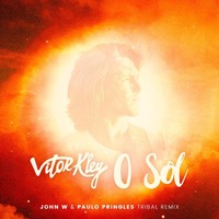 V.i.t.o.r.K.l.e.y. - O.S.o.l. (John W & Paulo Pringles Tribal Remix) by Paulo Pringles