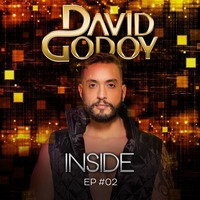 INSIDE EP#02 by DJ David Godoy