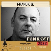 Franck G. - G. THERAPY Radioshow BZH Way - EP # 08 - Special New Year's Eve - Nebulah Radio 2021 'Master Radioshow) by Franck G. DJ