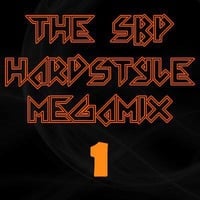 The SBP Hardstyle Megamix