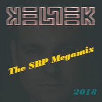 Keltek The SBP Megamix by SimBru / Swiss Boys Project / M-System