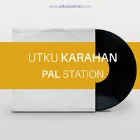 Utku Karahan - Pal Station #91 - part2 by Utku Karahan