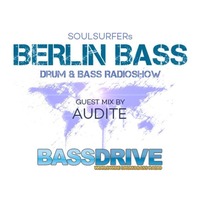 audite - BerlinBassDriveExclusive #30 by audite