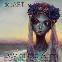 derART - Day of the Alien (The Sweet But Psycho ''Light &amp; Love'' Anniversary Edition) (21.04.2019) by derART