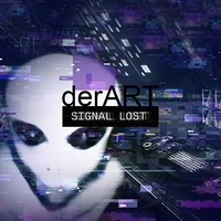 derART - Signal Lost (24.12.2019) by derART