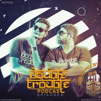 Double Trouble Podcast