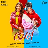 SukhE Muzical Doctorz - Coka (DJ Ravish, DJ Chico &amp; DJ Bapu Reggaeton Mix) by DJ Ravish & DJ Chico