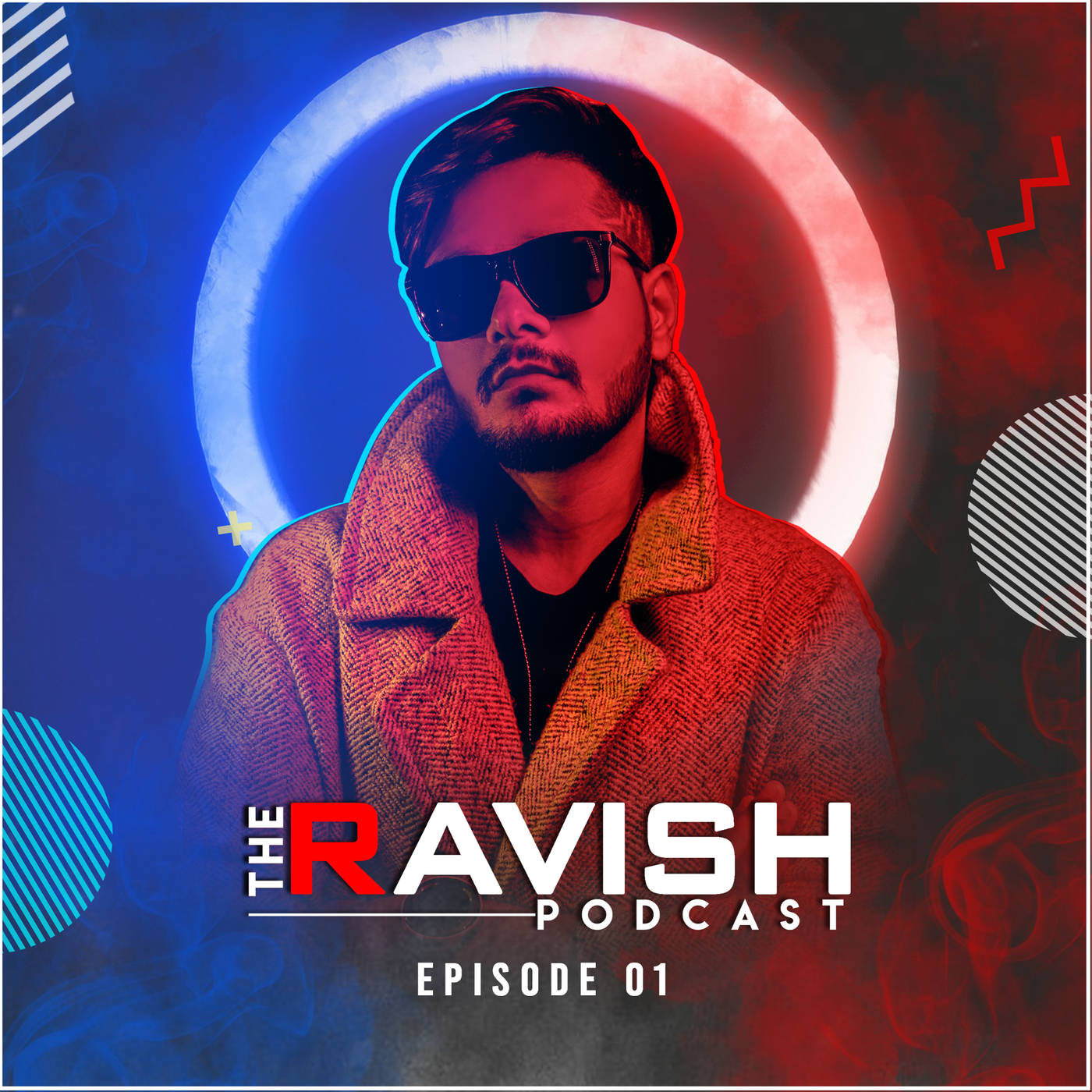 001 The Ravish Podcast - Episode 1 episode artwork