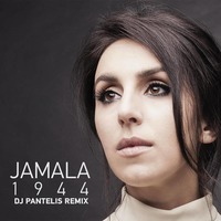 Jamala - 1944 (DJ Pantelis Remix) by DJ PANTELIS