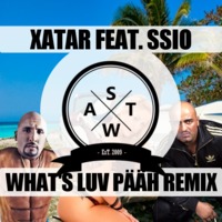 Xatar feat. SSIO - What's Luv Pääh Remix Mashup (SWAT) by Swat Mashes