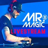 Dj Mr. MAGIC DJ-SET -  Livestream! 🔥 by dj.mr.magic