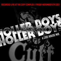 Holler Boys, Holler Boys - Mr Linden Live at the Cuff Complex - Fri Nov. 5th, 2021 by MrLinden