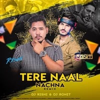 Tere Naal Nachna (Rishi &amp; DJ Ronit mix) by Dee J Ronit