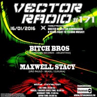 Drunk Sessions #10 @ Vector Radio #171 by Bitch Bros