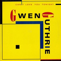 Gwendolyn Guthrie - Can't Love U Tonite (Hot Extended LP Version) by J.M. Devotion