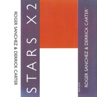 (1999) Roger Sanchez - Stars X2  by Everybody Wants To Be The DJ