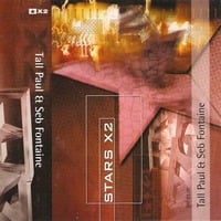 (1999) Seb Fontaine - Stars X2 by Everybody Wants To Be The DJ