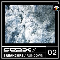 Breakcore Rundown Two by Sepix
