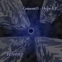 CementO - Hype EP ( Previews ) by CementO