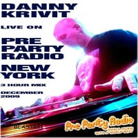 SOUL OF SYDNEY 257: Danny Krivit on Pre Party Radio - Vol.1 Dec 3 2009 (Rare Mix) - 3+ Hours | Disco, Funk, Soul, House, Hip Hop [Free Download] by SOUL OF SYDNEY| Feel-Good Funk Radio