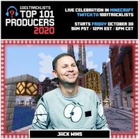 Jack Wins - Top 101 Producers 2020 Mix by EDM Livesets, Dj Mixes & Radio Shows