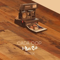 Portobello - Cada Cop (Lo Puto Cat Remix) by Lo Puto Cat