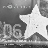 Marinelli - Sunday Blues [progoak15] by Progolog Adventskalender [progoak21]