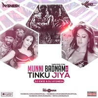 Munni Badnaam VS Tinku Jiya - DJ KWID &amp; DJ AYGNESH by DJ KWID OFFICIAL ✅™
