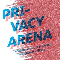 Privates in Zeiten der Digitalisierung: Die &quot;Privacy Arena&quot; im Interim by Campusradio Kassel