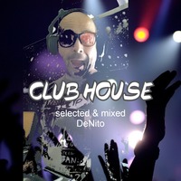 DeNito Live On Air -  Club House by DeNito