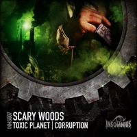 Scary Woods - Toxic Planet (Clip) by INSOMNIUS MUSIC