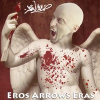 Jin-XS - Eros Arrows Eras (2021 Multi-Genre Mix) by Jin-XS