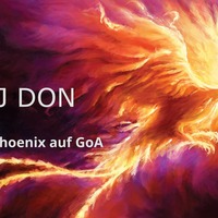 Phoenix auf Goa by DJ DON